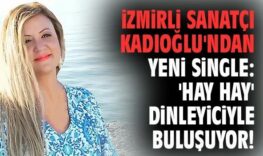 izmirli-sanatci-kadioglu-ndan-yeni-single-hay-hay-dinleyiciyle-bulusuyor-6428