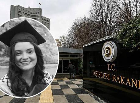 Dışişleri Bakanlığı paylaştı! Ayşenur Ezgi Eygi'yi rahmet ve saygıyla anıyoruz