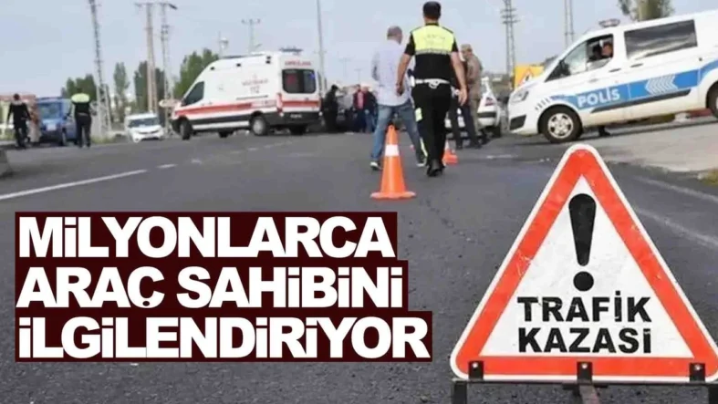 Milyonlarca araç sahibini ilgilendiriyor… Resmen yürürlüğe girdi!