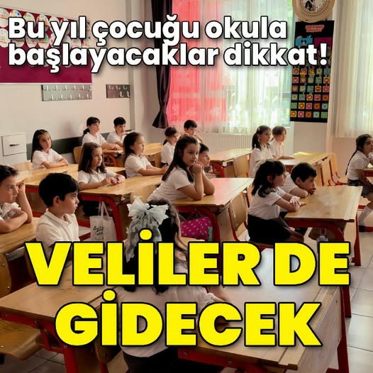 Okula yeni başlayacak öğrencilerin velileri de “uyum haftasına” dahil edilecek